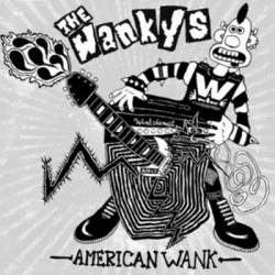 The Wankys : American Wank